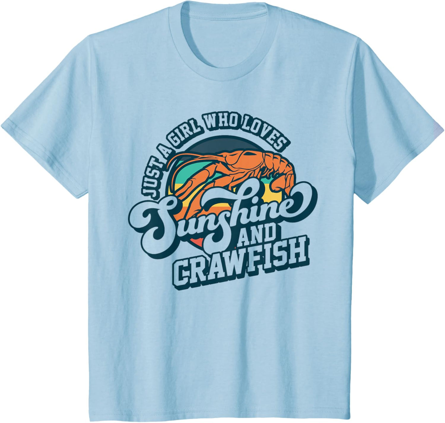 Sunshine And Crawfish T-Shirt